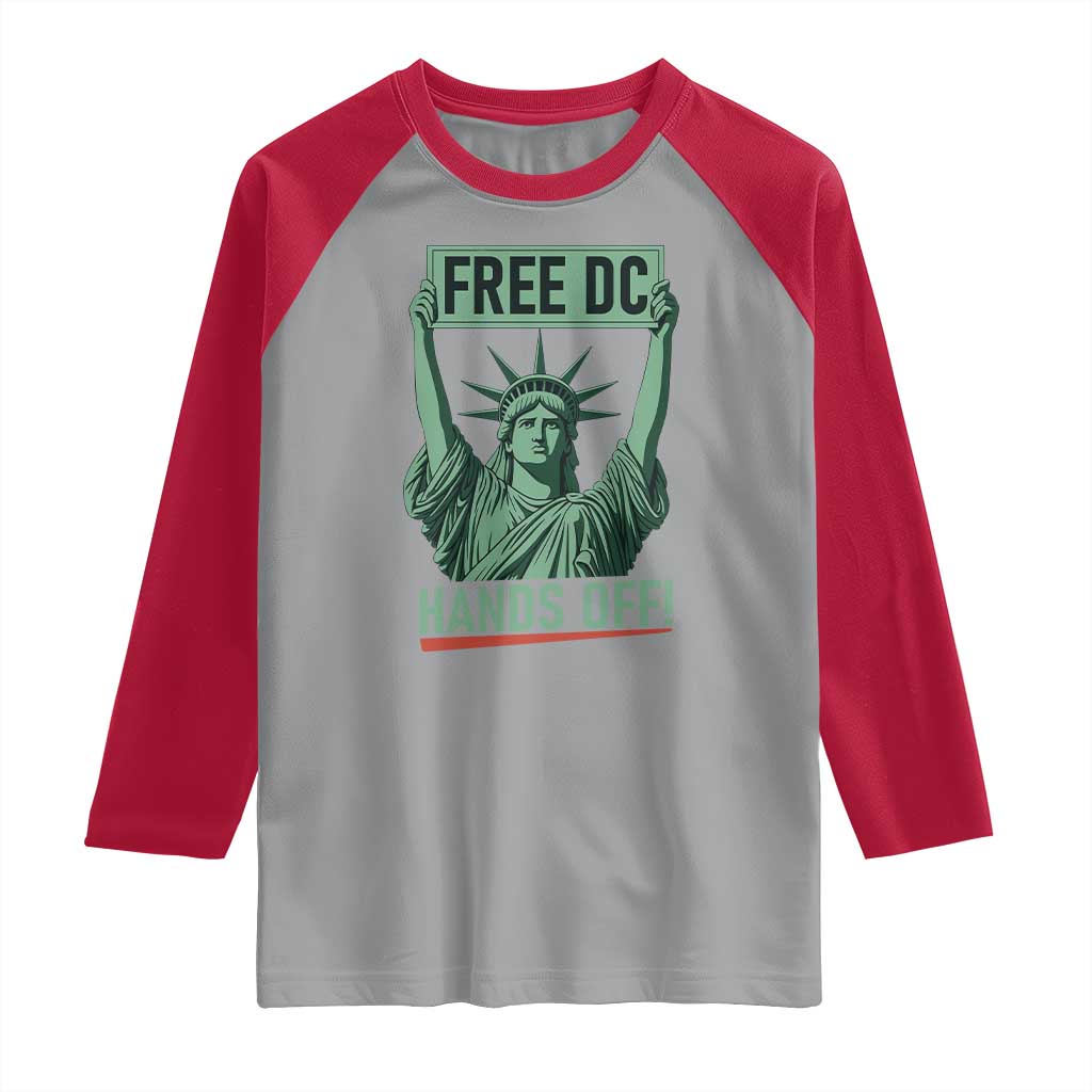 Free DC Hands Off Raglan Shirt Statue of Liberty for Washington D.C. Rights - Wonder Print Shop