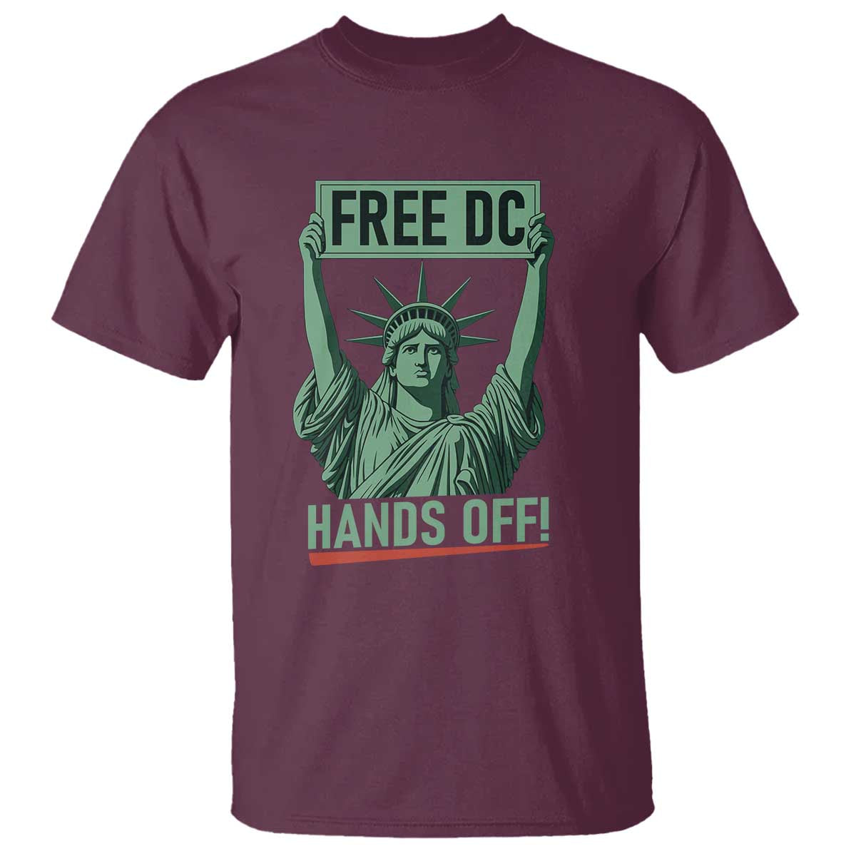 Free DC Hands Off T Shirt Statue of Liberty for Washington D.C. Rights - Wonder Print Shop