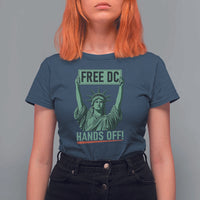 Free DC Hands Off T Shirt For Women Statue of Liberty for Washington D.C. Rights - Wonder Print Shop
