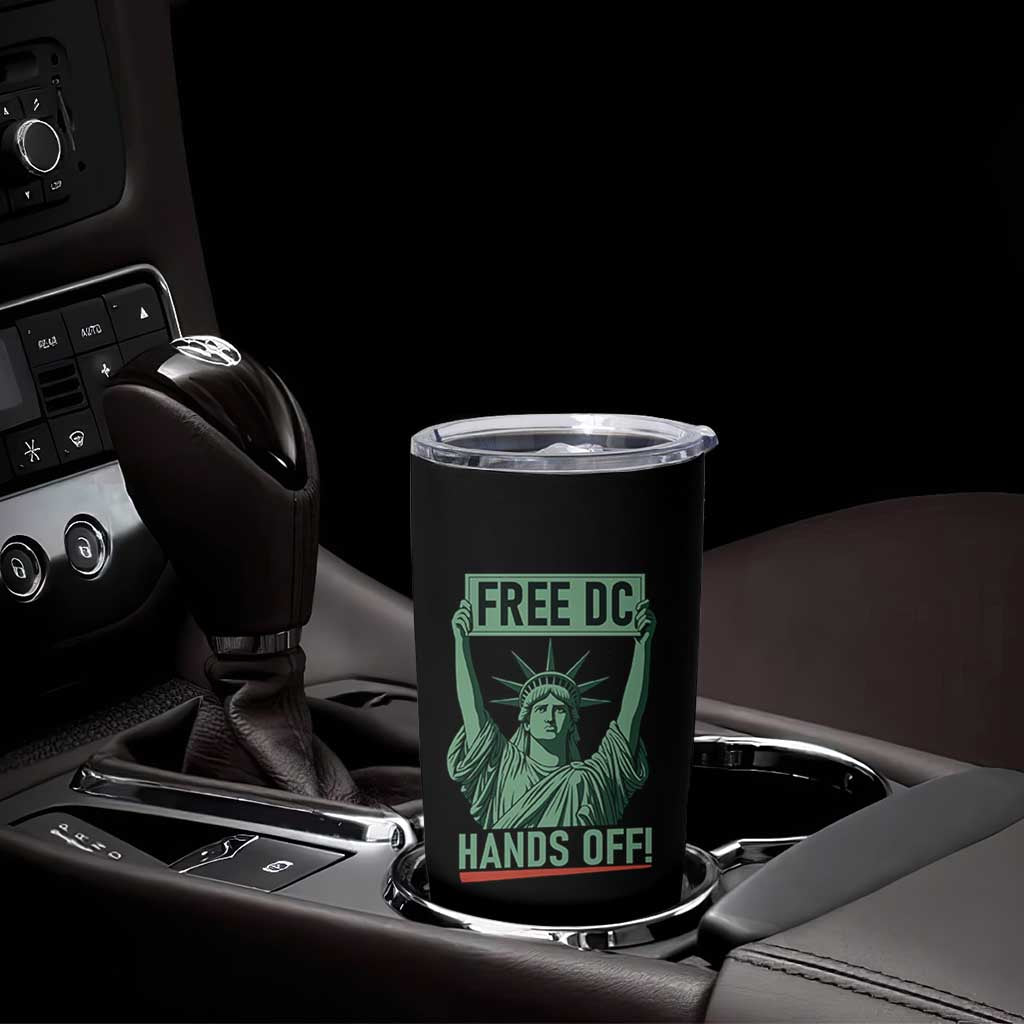 Free DC Hands Off Tumbler Cup Statue of Liberty for Washington D.C. Rights - Wonder Print Shop