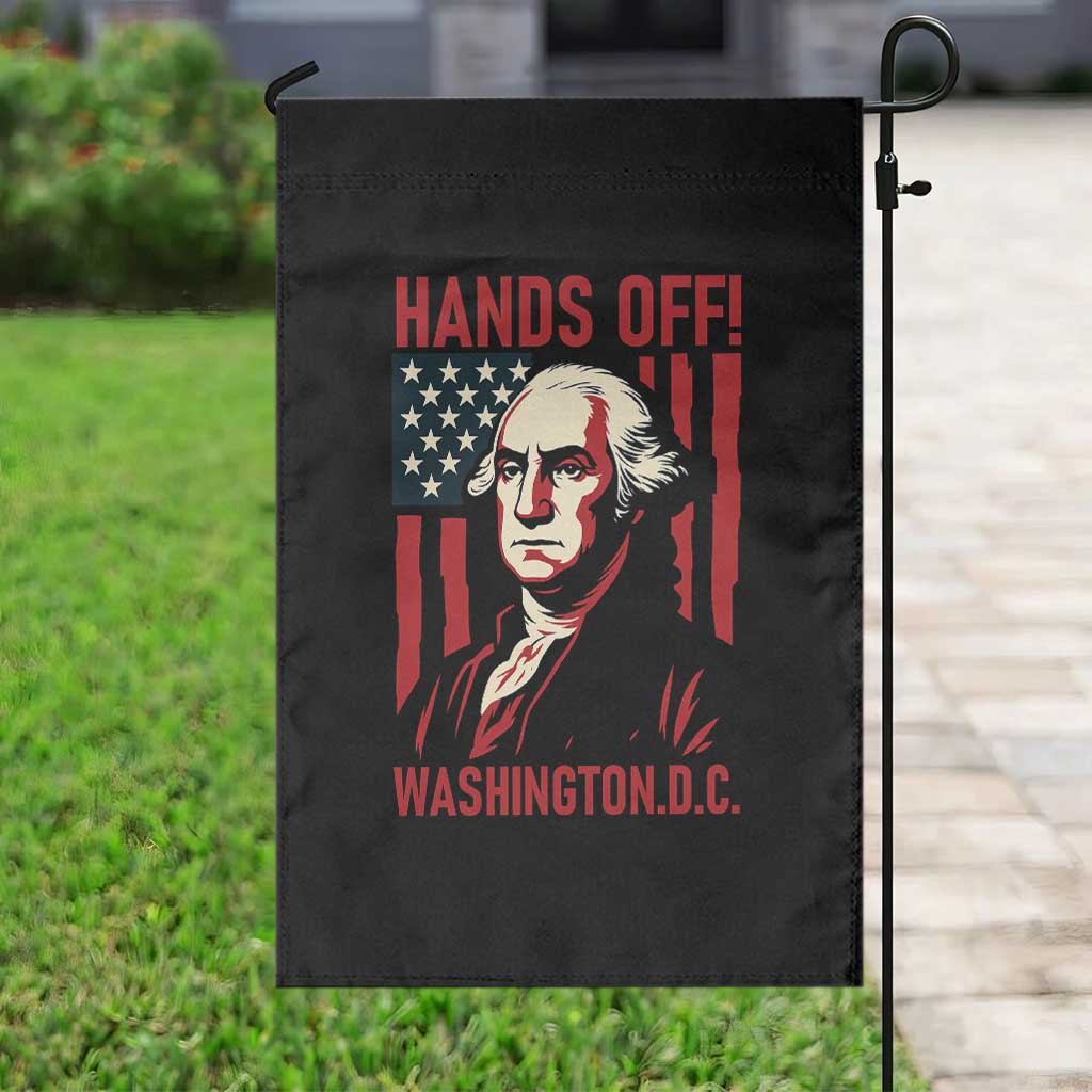 Hands Off DC Patriotic Garden Flag George Washington American Flag - Wonder Print Shop