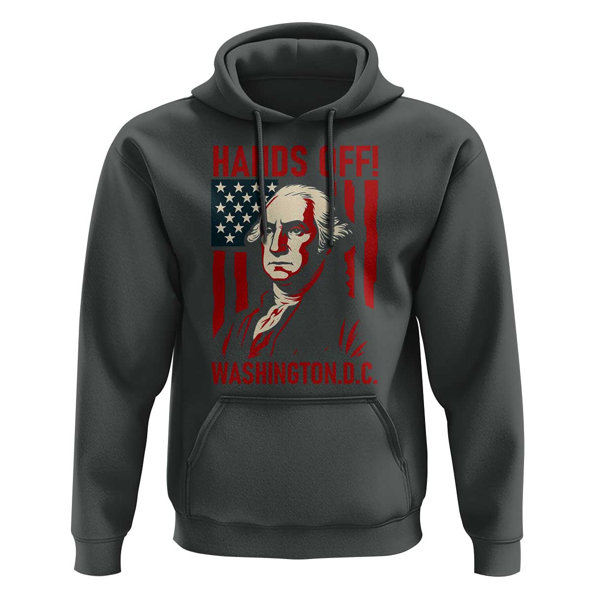Hands Off DC Patriotic Hoodie George Washington American Flag - Wonder Print Shop