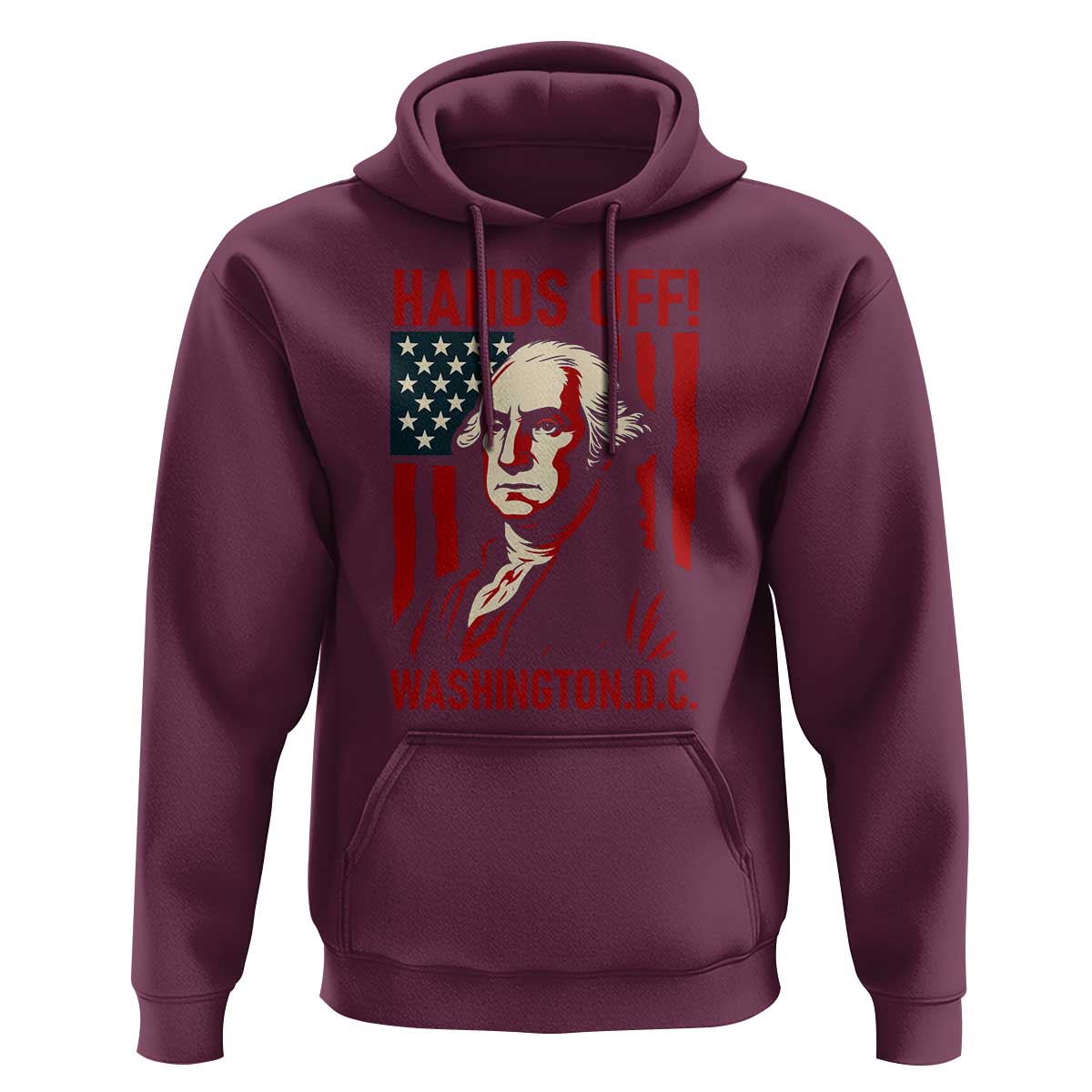 Hands Off DC Patriotic Hoodie George Washington American Flag - Wonder Print Shop