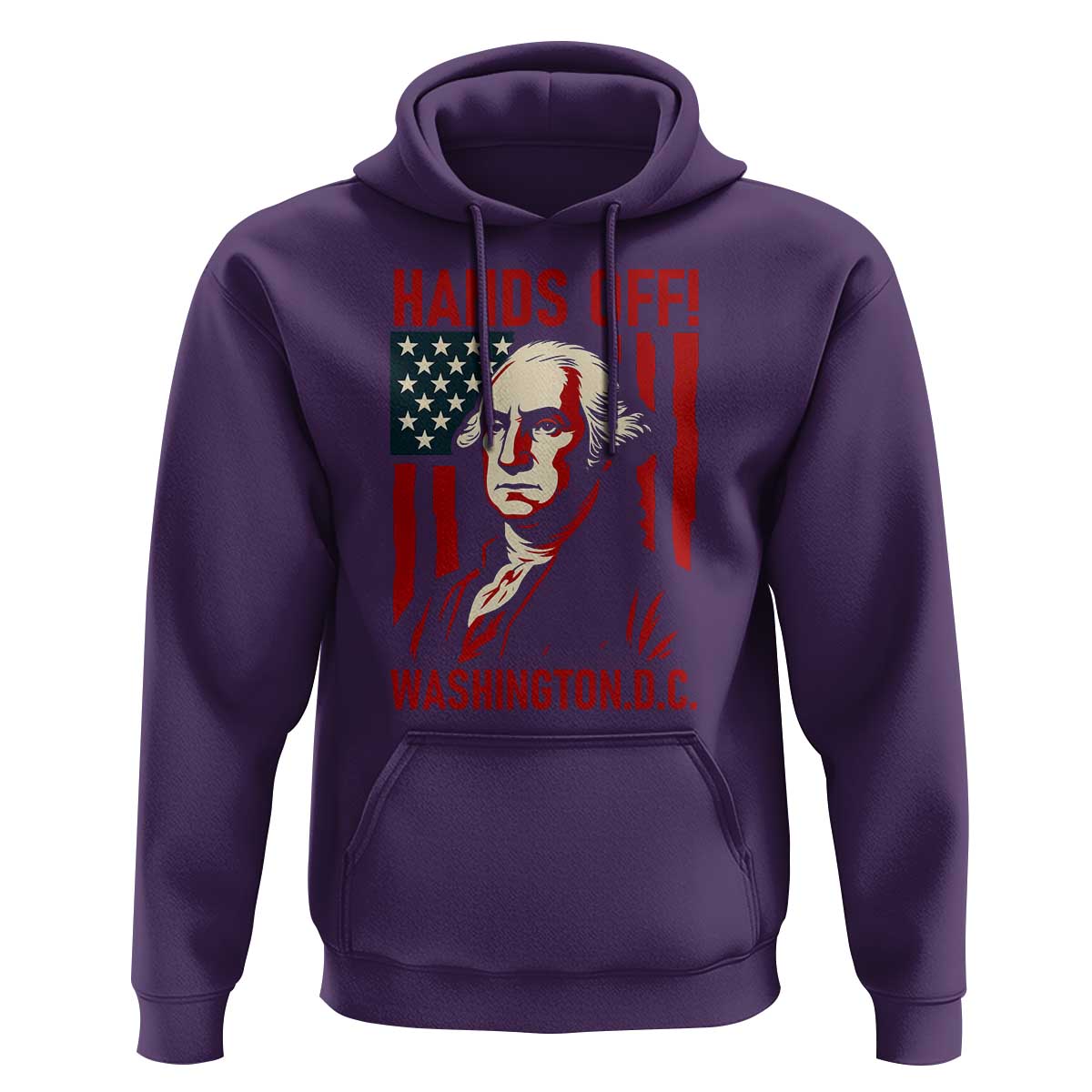 Hands Off DC Patriotic Hoodie George Washington American Flag - Wonder Print Shop