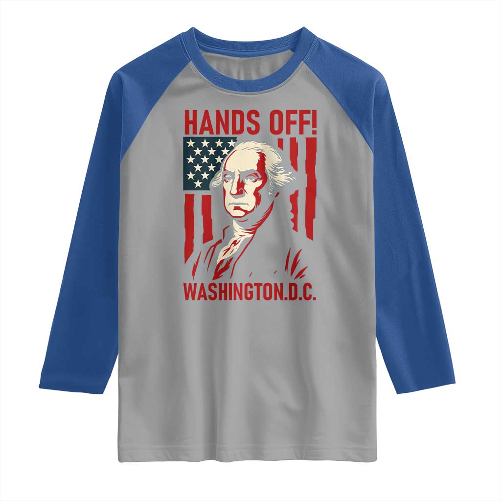 Hands Off DC Patriotic Raglan Shirt George Washington American Flag - Wonder Print Shop