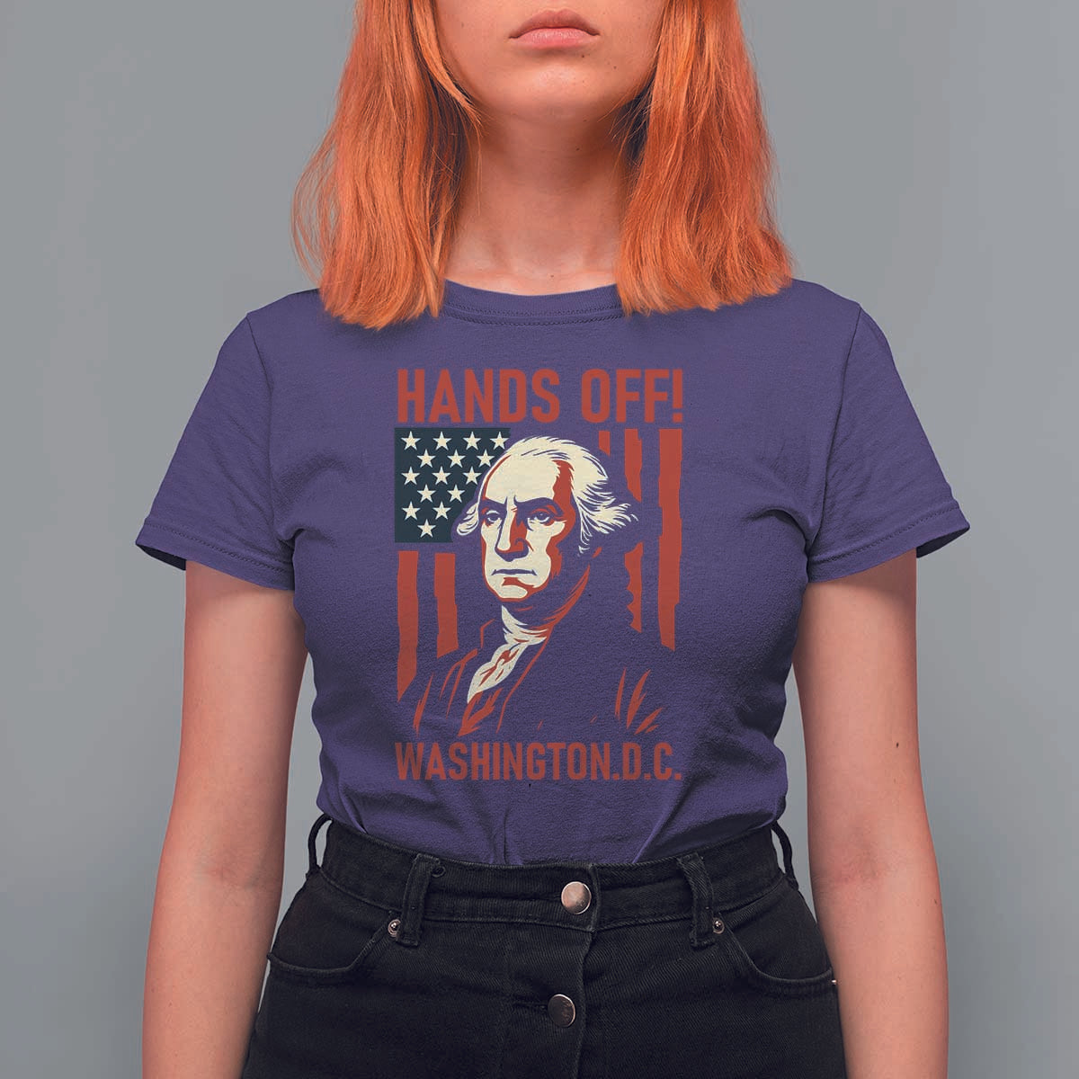 Hands Off DC Patriotic T Shirt For Women George Washington American Flag - Wonder Print Shop