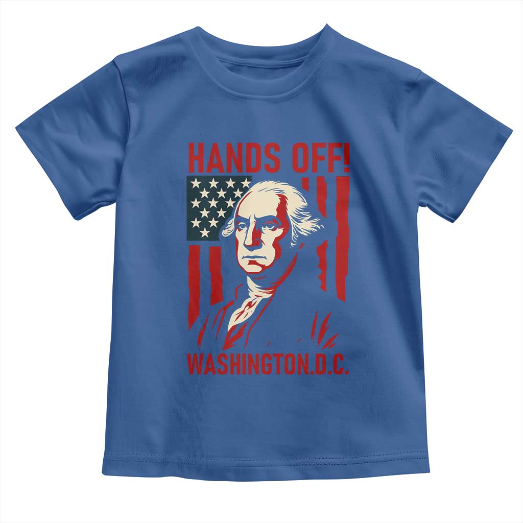 Hands Off DC Patriotic Toddler T Shirt George Washington American Flag - Wonder Print Shop