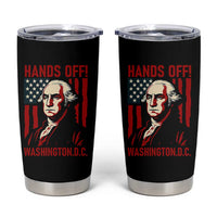 Hands Off DC Patriotic Tumbler Cup George Washington American Flag - Wonder Print Shop