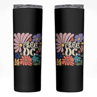 Free DC Subtle Groovy Floral Skinny Tumbler Washington D.C. Rights Retro Hippie Style - Wonder Print Shop
