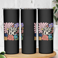 Free DC Subtle Groovy Floral Skinny Tumbler Washington D.C. Rights Retro Hippie Style - Wonder Print Shop