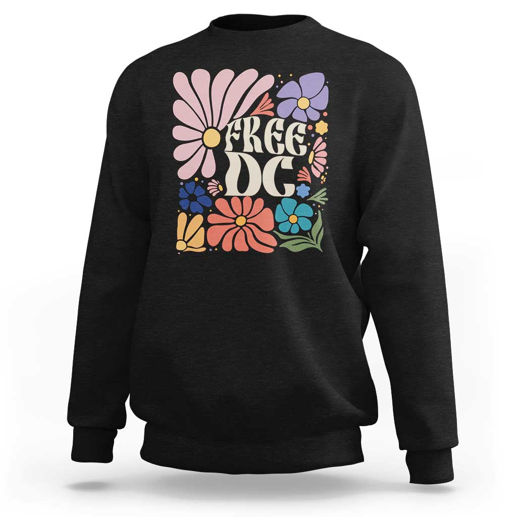 Free DC Subtle Groovy Floral Sweatshirt Washington D.C. Rights Retro Hippie Style - Wonder Print Shop