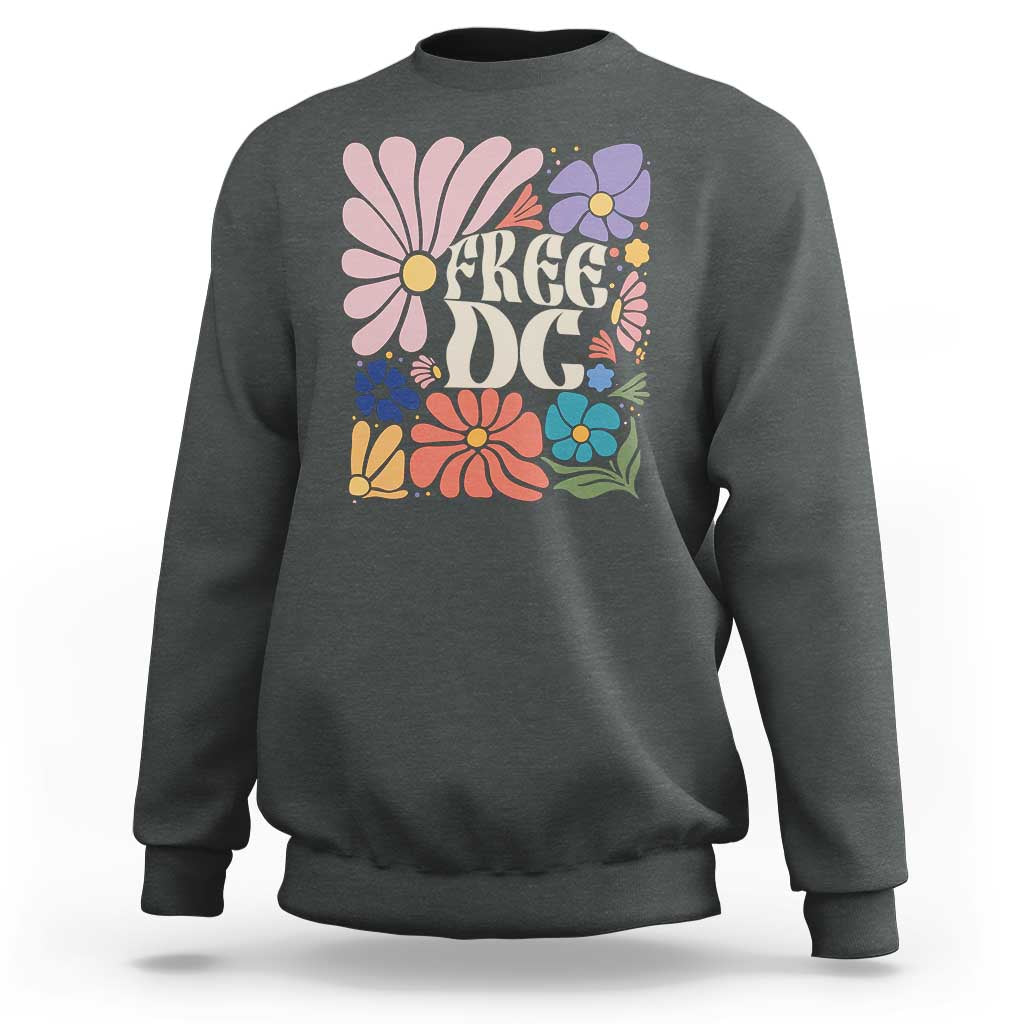 Free DC Subtle Groovy Floral Sweatshirt Washington D.C. Rights Retro Hippie Style - Wonder Print Shop