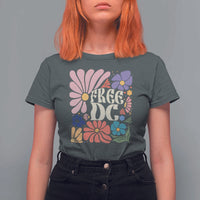 Free DC Subtle Groovy Floral T Shirt For Women Washington D.C. Rights Retro Hippie Style - Wonder Print Shop