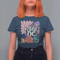 Free DC Subtle Groovy Floral T Shirt For Women Washington D.C. Rights Retro Hippie Style - Wonder Print Shop