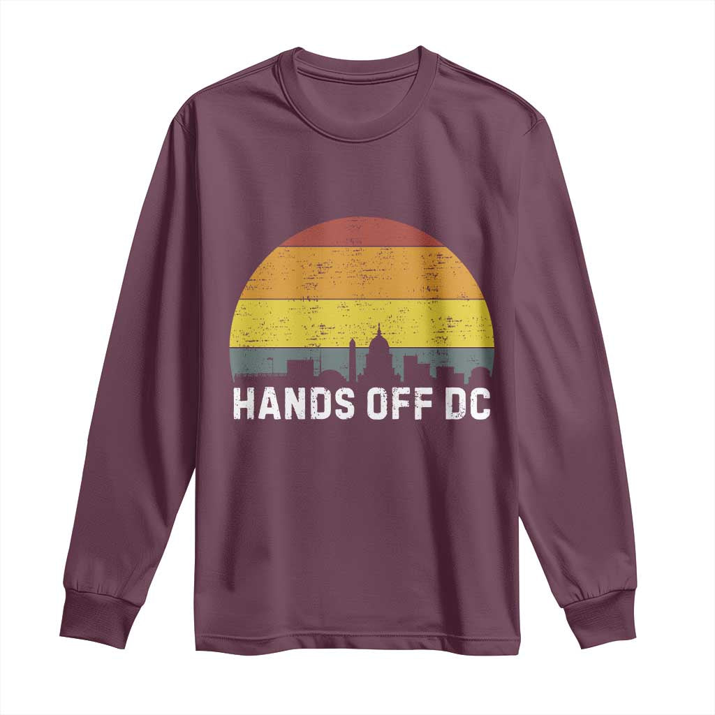 Hands Off DC Long Sleeve Shirt Retro Washington D.C. Skyline - Wonder Print Shop