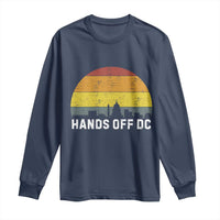 Hands Off DC Long Sleeve Shirt Retro Washington D.C. Skyline - Wonder Print Shop