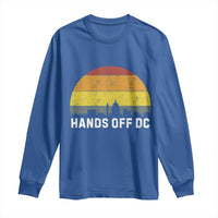 Hands Off DC Long Sleeve Shirt Retro Washington D.C. Skyline - Wonder Print Shop