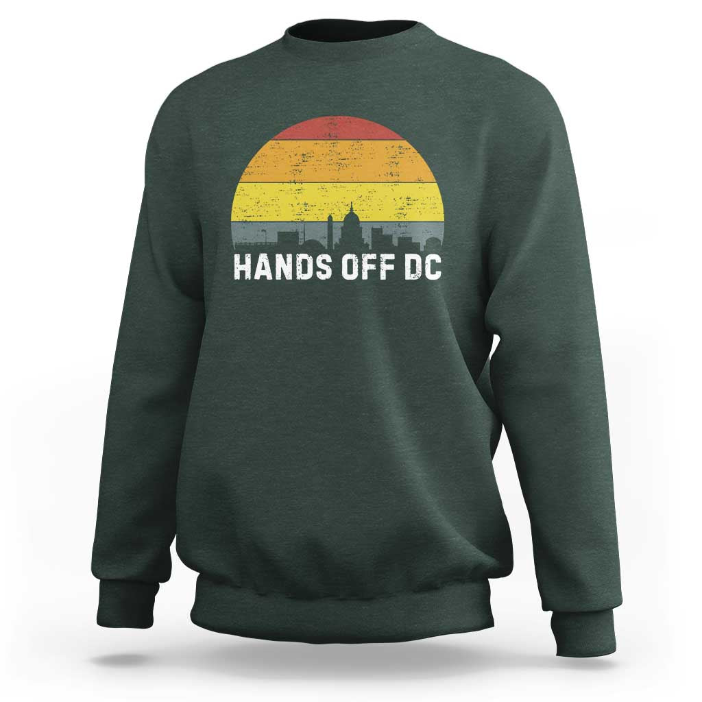 Hands Off DC Sweatshirt Retro Washington D.C. Skyline - Wonder Print Shop