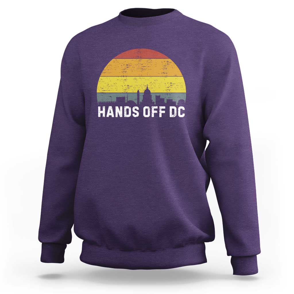 Hands Off DC Sweatshirt Retro Washington D.C. Skyline - Wonder Print Shop