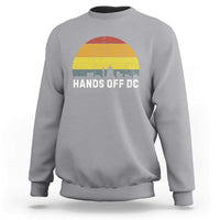 Hands Off DC Sweatshirt Retro Washington D.C. Skyline - Wonder Print Shop