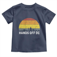 Hands Off DC Toddler T Shirt Retro Washington D.C. Skyline - Wonder Print Shop