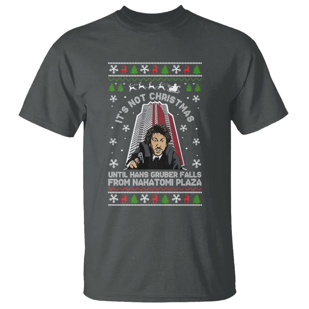 Nakatomi Plaza T Shirt It's Not Christmas Until Hans Gruber Falls - Wonder Print Shop