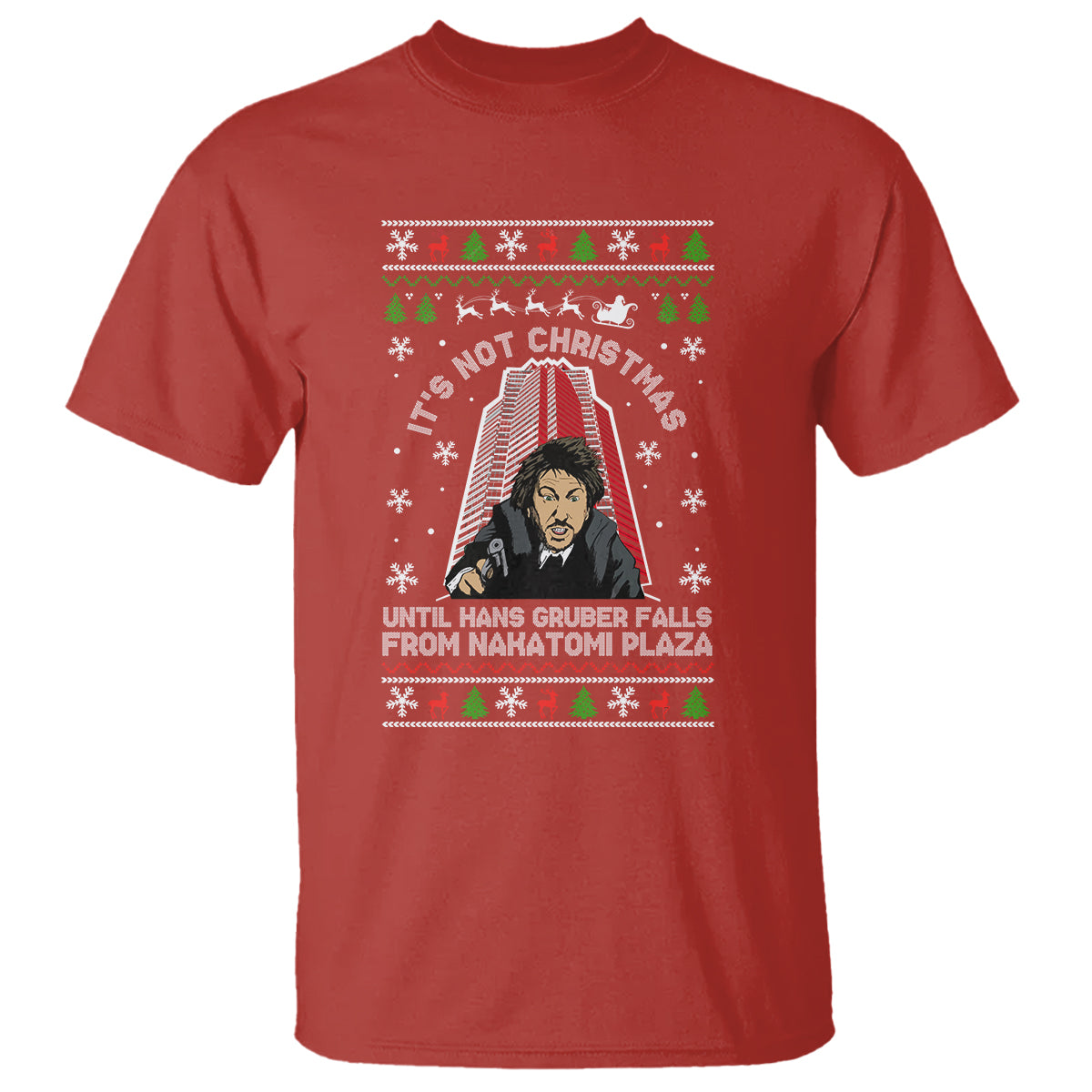 Nakatomi Plaza T Shirt It's Not Christmas Until Hans Gruber Falls - Wonder Print Shop