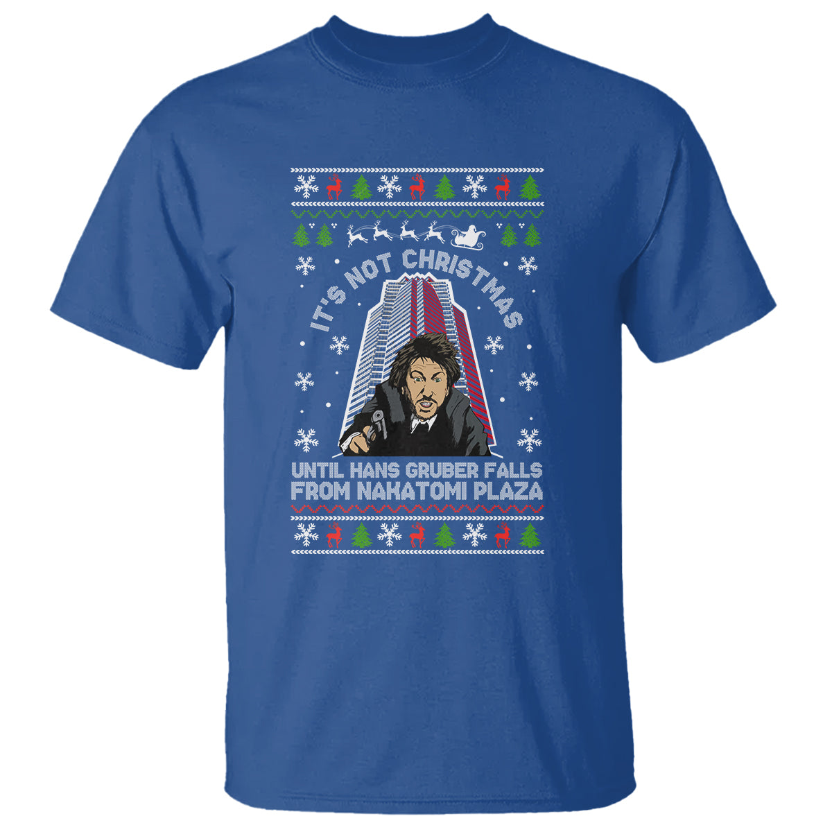 Nakatomi Plaza T Shirt It's Not Christmas Until Hans Gruber Falls - Wonder Print Shop
