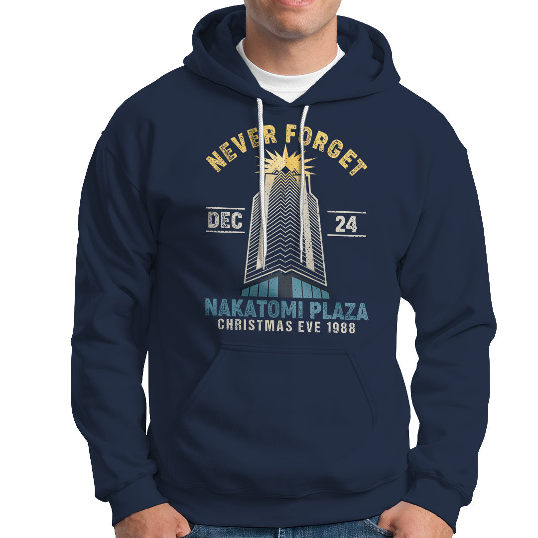 Nakatomi Plaza Hoodie Never Forget December 24 Christmas Eve 1988 - Wonder Print Shop