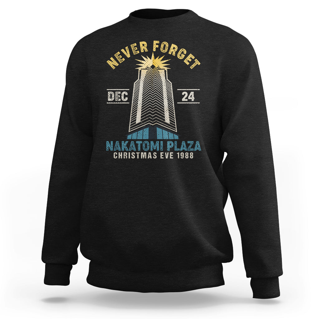 Nakatomi Plaza Sweatshirt Never Forget December 24 Christmas Eve 1988 - Wonder Print Shop