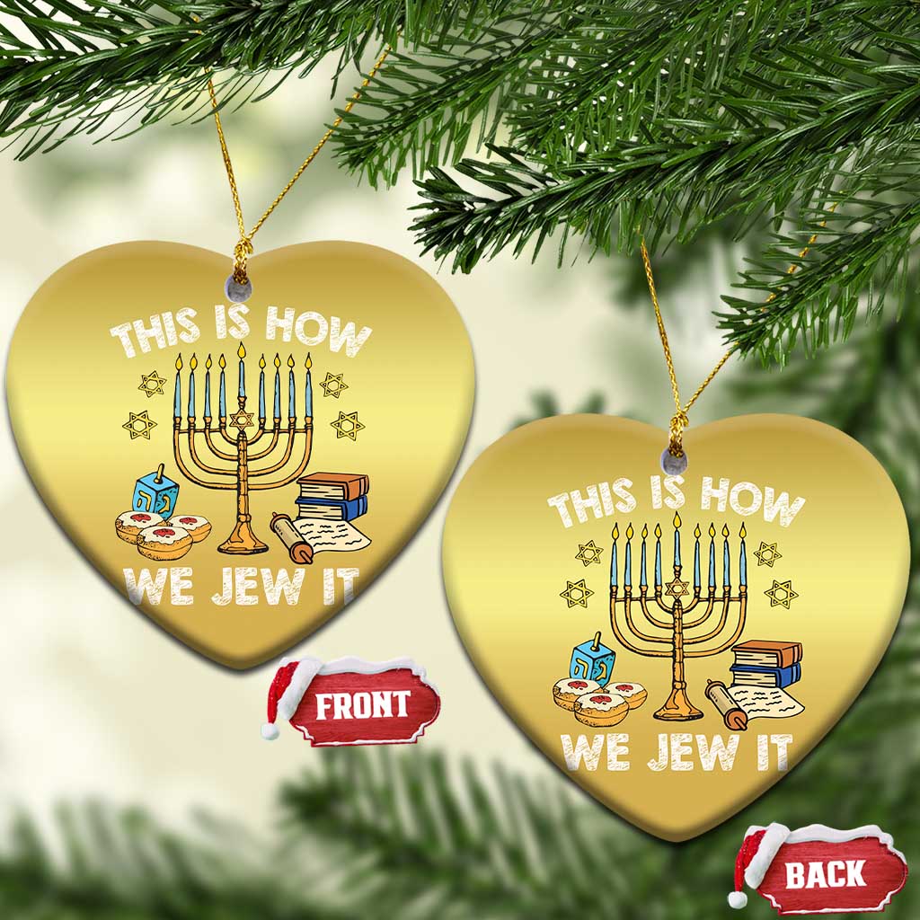 Funny Jewish Hanukkah Christmas Ornament This How We Jew It Menorah Chanukah - Wonder Print Shop
