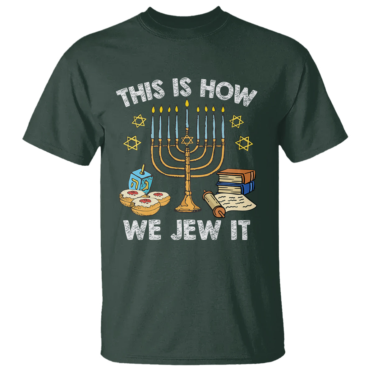 Funny Hanukkah T Shirt This How We Jew It Jewish Menorah Chanukah - Wonder Print Shop