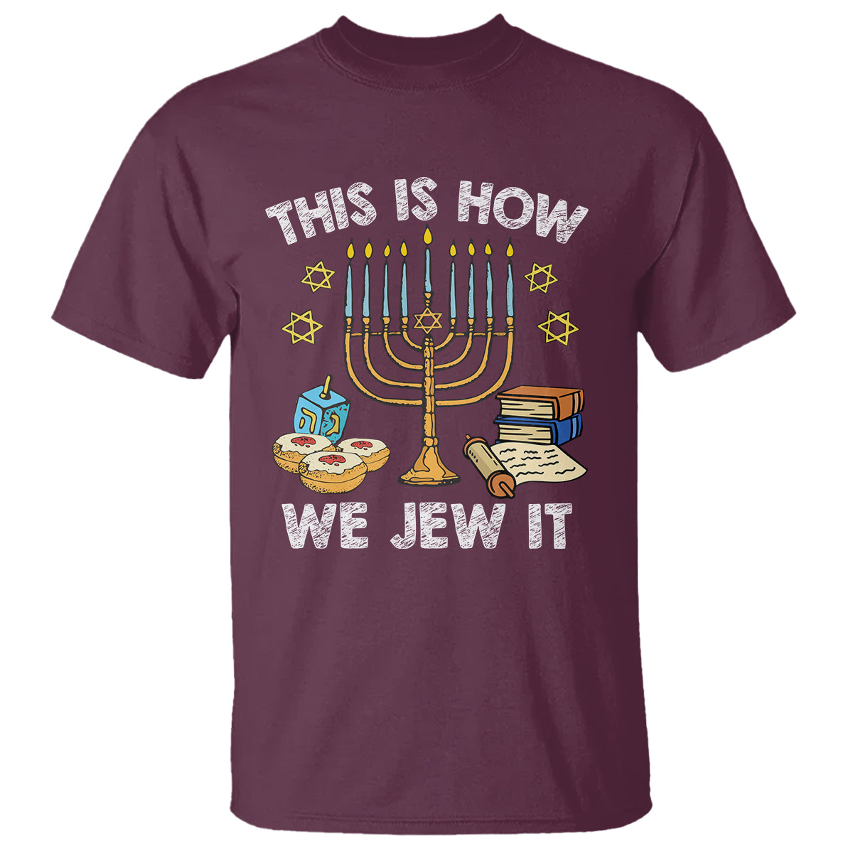 Funny Hanukkah T Shirt This How We Jew It Jewish Menorah Chanukah - Wonder Print Shop