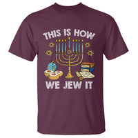Funny Hanukkah T Shirt This How We Jew It Jewish Menorah Chanukah - Wonder Print Shop