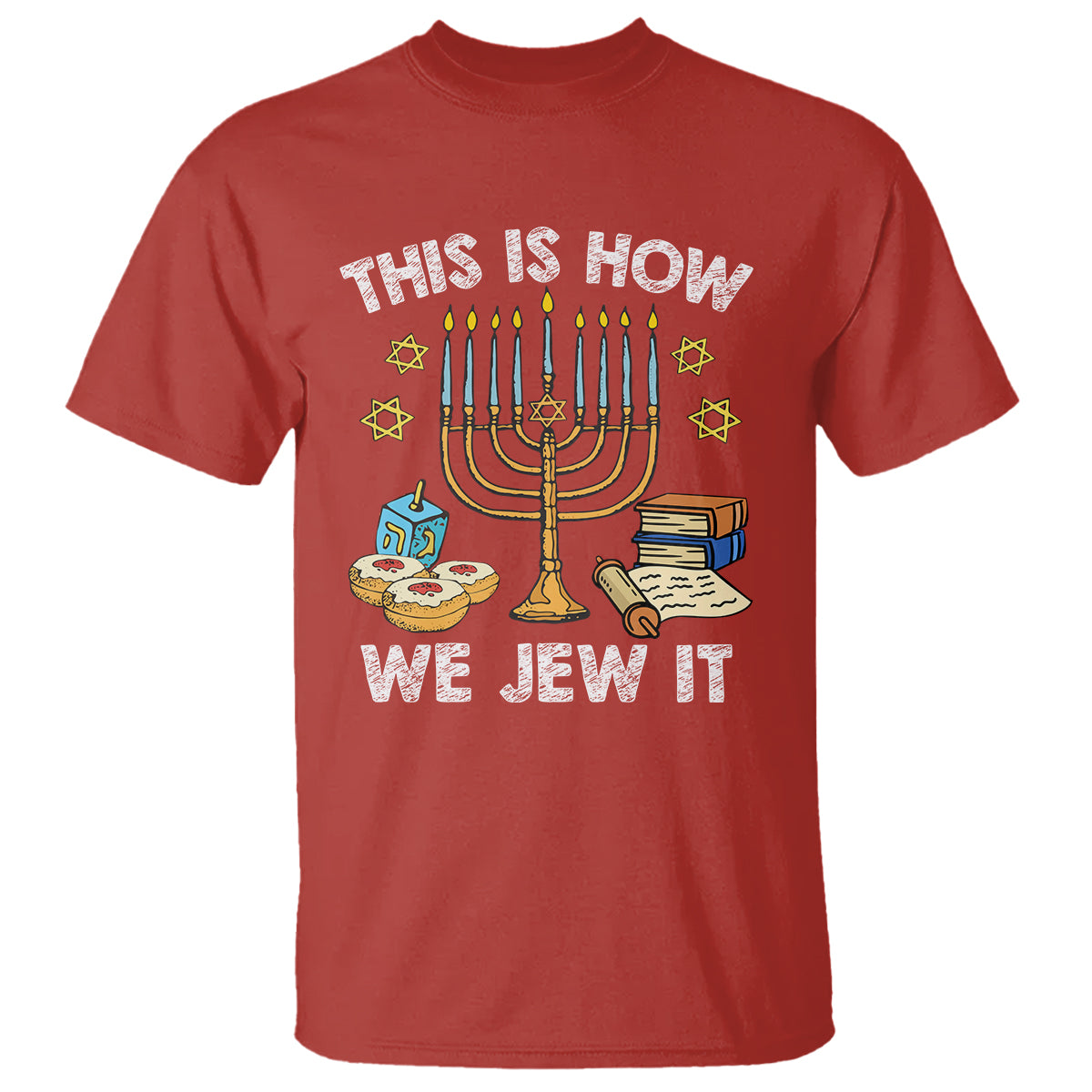 Funny Hanukkah T Shirt This How We Jew It Jewish Menorah Chanukah - Wonder Print Shop