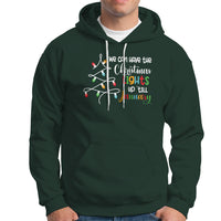 We Can Leave The Christmas Lights Up 'Till January Xmas Tree Hoodie - Wonder Print Shop