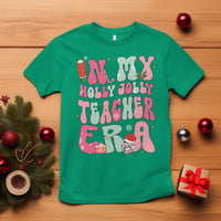 In My Holly Jolly Teacher Era Xmas Groovy Christmas T Shirt - Wonder Print Shop