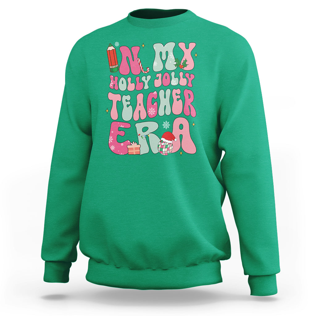 In My Holly Jolly Teacher Era Xmas Groovy Christmas Sweatshirt - Wonder Print Shop
