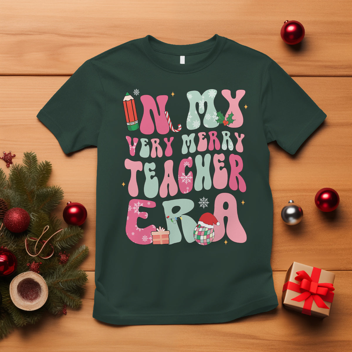 In My Very Merry Teacher Era Xmas Groovy Christmas T Shirt - Wonder Print Shop