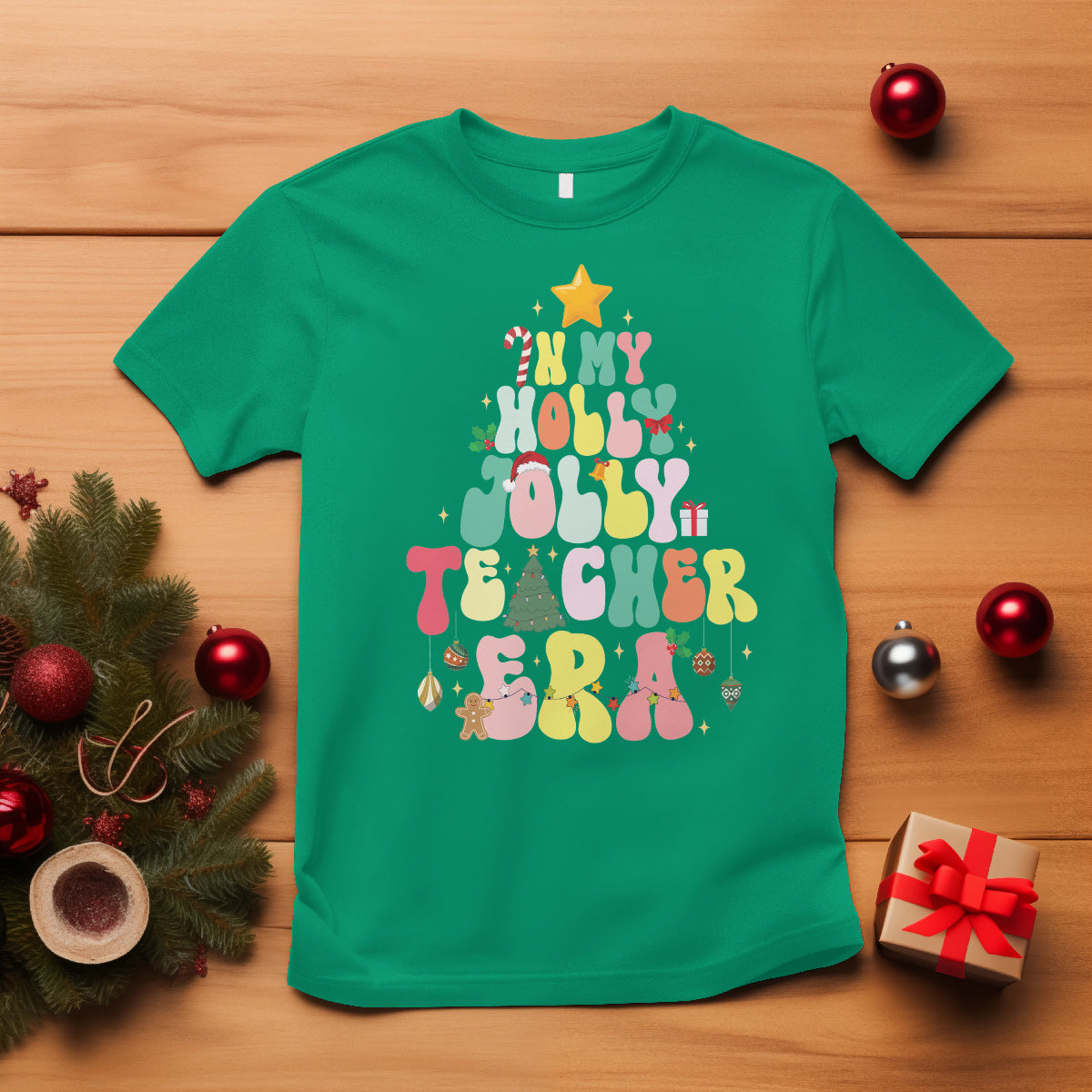 In My Holly Jolly Teacher Era Xmas Groovy Christmas Tree T Shirt - Wonder Print Shop