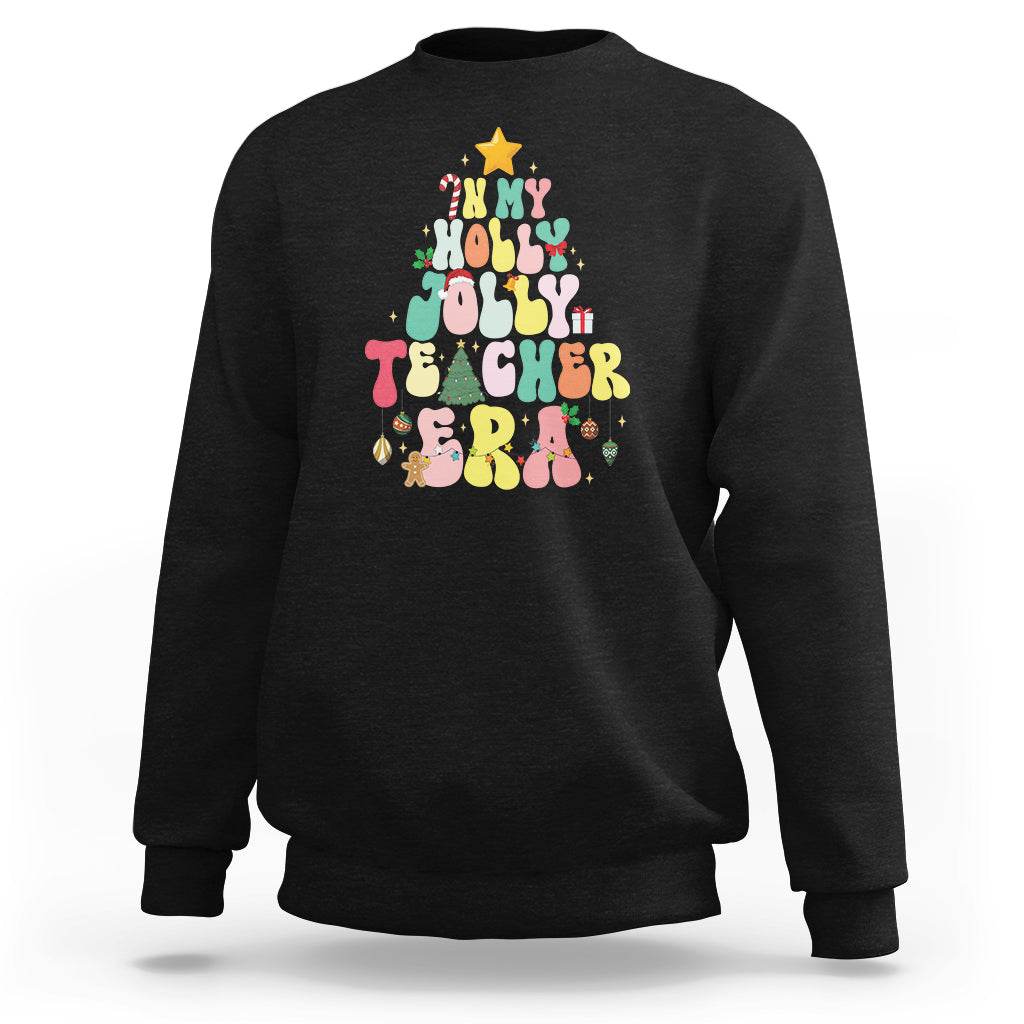 In My Holly Jolly Teacher Era Xmas Groovy Christmas Tree Sweatshirt - Wonder Print Shop