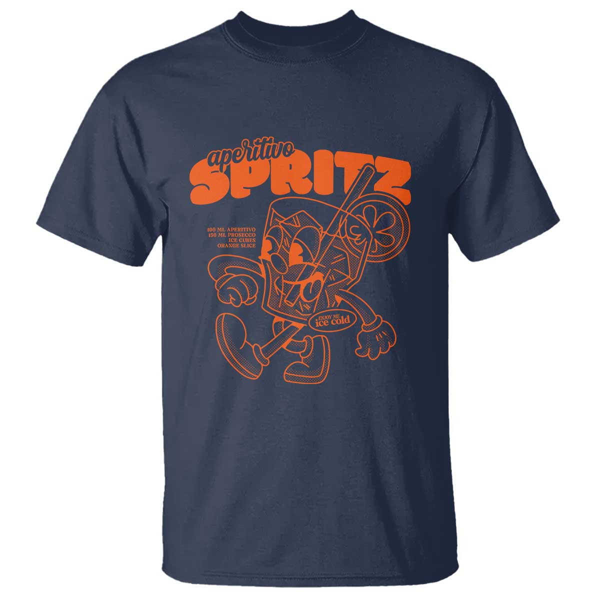 Aperitivo Spritz T Shirt Funny Italiano Aperollin' Recipe - Wonder Print Shop