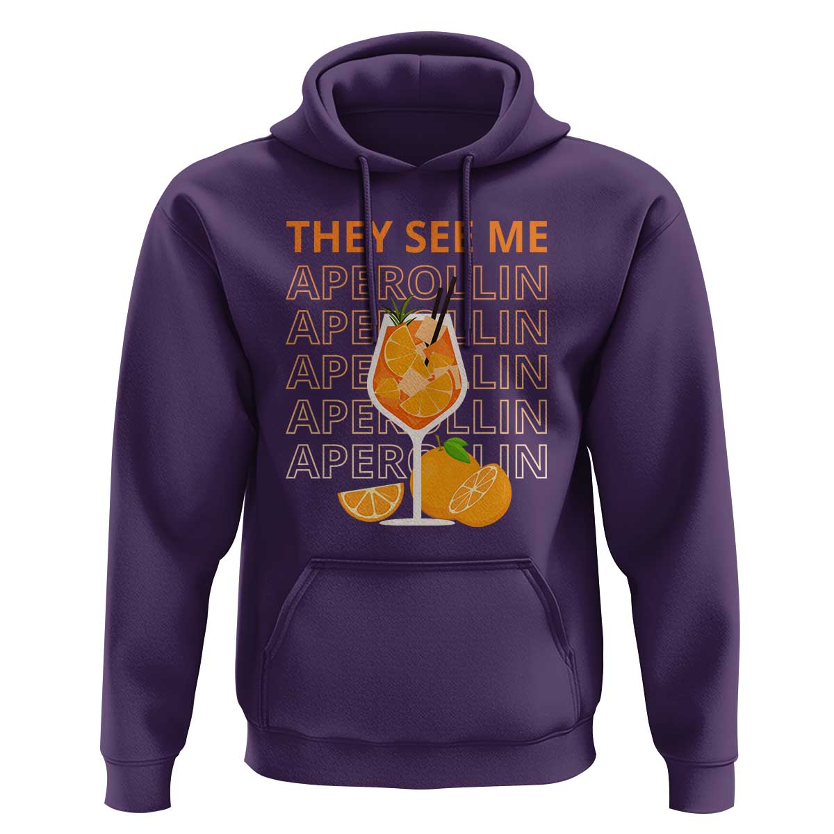 Aperol Spritz Hoodie They See Me Aperollin Summer Cocktail Sprizz