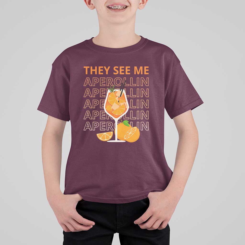 Aperol Spritz T Shirt For Kid They See Me Aperollin Summer Cocktail Sprizz - Wonder Print Shop
