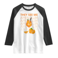 Aperol Spritz Raglan Shirt They See Me Aperollin Summer Cocktail Sprizz