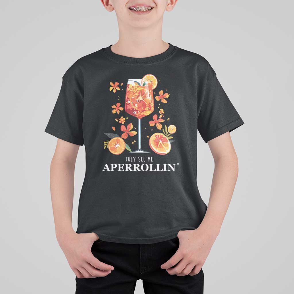 Aperol Spritz T Shirt For Kid They See Me Aperrollin Summer Cocktail - Wonder Print Shop