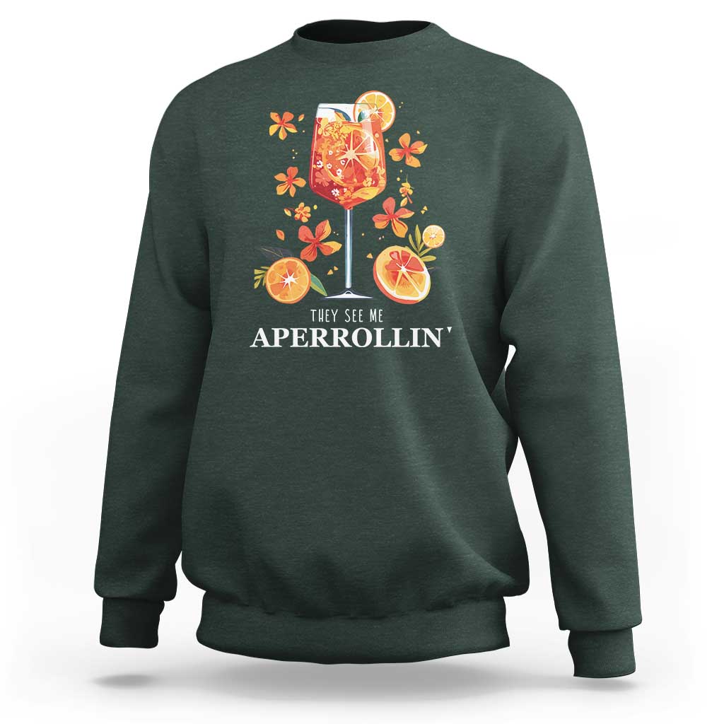 Aperol Spritz Sweatshirt They See Me Aperrollin Summer Cocktail - Wonder Print Shop