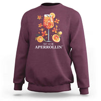 Aperol Spritz Sweatshirt They See Me Aperrollin Summer Cocktail - Wonder Print Shop