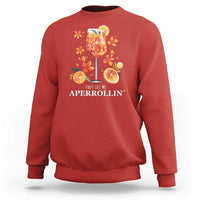 Aperol Spritz Sweatshirt They See Me Aperrollin Summer Cocktail - Wonder Print Shop