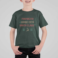 Funny Spanish Christmas T Shirt For Kid Mamacita Donde Esta Santa Claus Hottie - Wonder Print Shop